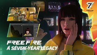 Free Fire Documentary  The 7-Year Legacy  Free Fire Official