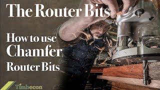 The Router Bits - How to Use Chamfer Router Bits