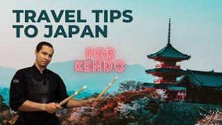 Tips for Traveling to Japan for Kendo #kendo