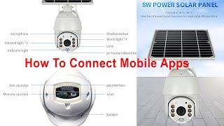 Solar 4G SIM Camera how to connect Apps Tutorial video