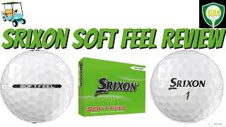 Srixon Soft Feel Golf Ball Review