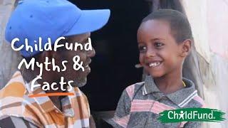 ChildFund Myths & Facts