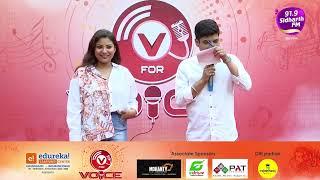 91.9 Sidharth FM and Sidharth TV presents V for VOICE  91.9 Sidharth FM