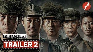 The Sacrifice 2020 金刚川 - Movie Trailer 2 - Far East Films