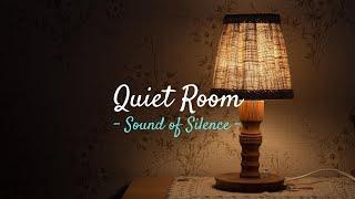 Room Ambience Quiet Room Sounds Empty Room Silence Sounds -  Sound of Silence