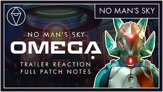 No Mans Sky OMEGA Trailer and FULL Patch Notes Reaction