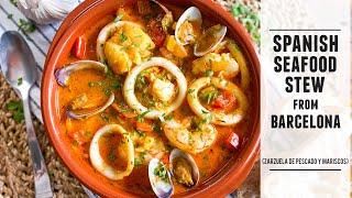 Classic Spanish Seafood Stew   A Timeless Recipe from Barcelona Spain