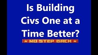 Should You Build One Civilian Factory at a Time or Max out Each State?