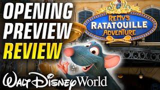 Remys Ratatouille Adventure OPENING PREVIEW REVIEW - Disney Vlog