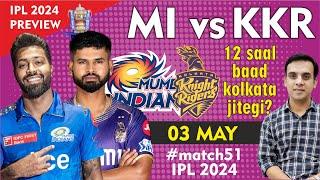 12 SAAL BAAD JEET? IPL 2024  MI vs KKR  Mumbai Indians vs Kolkata Knight Riders  kkr vs mi