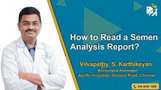 How to Read a Semen Analysis Report?
