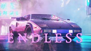 E N D L E S S  A Synthwave and Retro Electro Mix