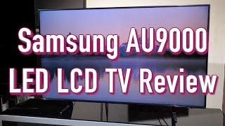 Samsung AU9000 4K LED LCD TV Review