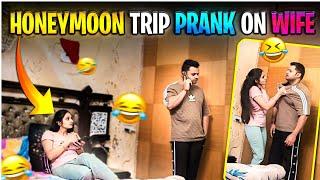 Honeymoon Prank On wife  EPIC PRANK ON YOUTUBE  GURGAON COUPLE