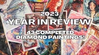 2023 Year in Review - My Gallery of 43 Completed Diamond Paintings