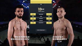 Мехроч Мамадшоев vs. Евгений Бондарев  Mekhroch Mamadshoev vs. Evgeny Bondarev  ACA YE 48