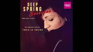 Deep Spring Sessions #69 - Tanja Le Chains