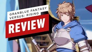 Granblue Fantasy Versus Rising Review