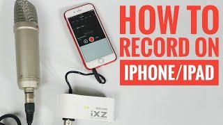 How to connect Rode NT1-A Microphone with iPhoneiPad - Tascam iXZ Mic & Guitar interface