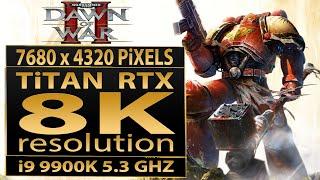 Warhammer 40000 Dawn of War II gameplay in 8K  7680x4320 pixels  Dawn of War 2  Titan RTX  8K