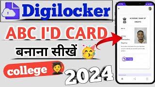 abc Id kaise banaye  digilocker me abc Id kaise banaye  abc Id kaise banaye for college students