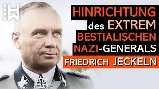 Hinrichtung Friedrich Jeckelns - Brutaler SS-General dessen Hinrichtung zum Horror-Theater wurde