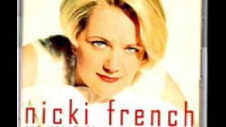 NICKI FRENCH did you ever really love me