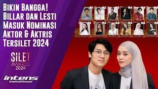 Billar dan Lesti Masuk Nominasi Aktor & Aktris Tersilet 2024  Intens Investigasi  Eps 3704