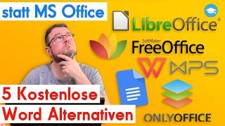 FreeOffice Onlyoffice WPS Google LibreOffice — 5 kostenlose MS Word Alternativen im Test