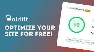 Free Performance Plugin for WordPress Airlift First Impressions