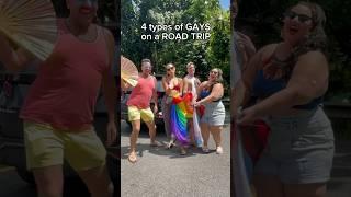 4 Types of GAYS on a Road Trip #gaytravel #roadtrip #shorts