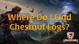 Where Do I Find Chestnut Logs in Albion Online?