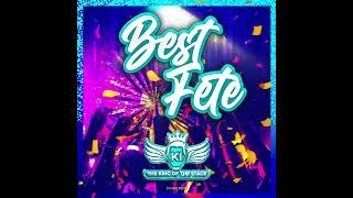 Best Fete  KI  Soca 2024