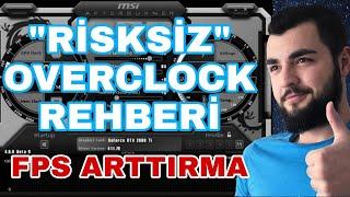 Overclock Nasıl Yapılır FPS Arttırma Rehberi  0 RİSK 