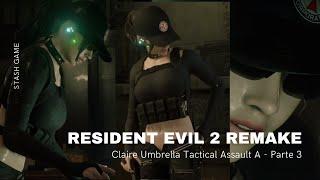 Resident Evil 2 Remake - Claire Umbrella Tactical Assault A Mod - Parte 3