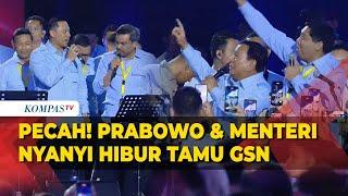 FULL Pecah Prabowo Bareng Menteri Nyanyi Hibur Tamu Acara Gerakan Solidaritas Nasional