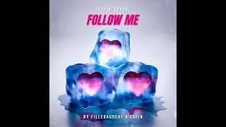 Filledagreat Zafin  - Follow Me