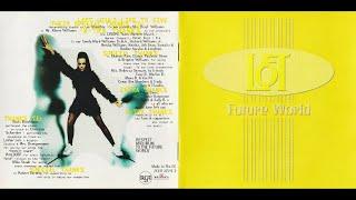 Loft - Future World 1995 Full Album