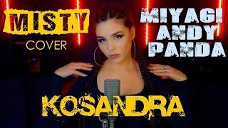 Miyagi & Andy Panda Kosandra  MISTY cover  Кавер на песню Мияги   Косандра 2020