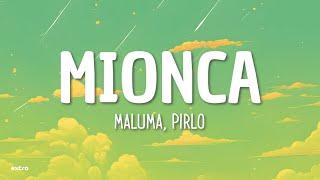 Maluma Pirlo - MIONCA Letra