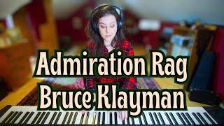 Admiration Rag - Bruce Klayman 1978 Ragtime Piano Solo