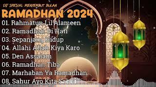 DJ SPESIAL MENYAMBUT BULAN RAMADHAN TAHUN 2024  - RAHMATUN LIL ALAMEEN FULL ALBUM MAHER ZAIN  REMIX