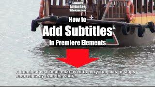 How to Add Subtitles  Adobe Premiere Elements Training #15  VIDEOLANE.COM