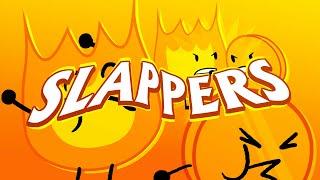 THE SLAPPERS BFDI Short