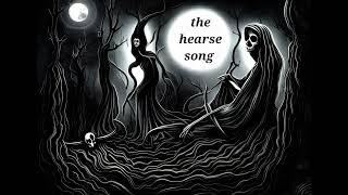 The hearse song  female cover