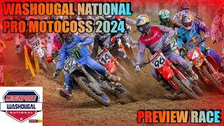 AMA Pro Motocross 2024 WASHOUGAL National Preview Show.