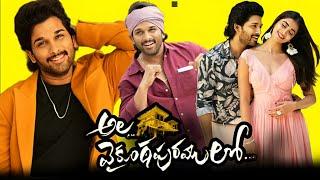 Ala Vaikunthapurramuloo 2020  Allu Arjun  Pooja Hegde NivethapethurajFullmoviefacts&reviews.