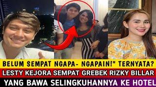 HARI INI Lesty Kejora Grebek Rizky Billar di Hotel Bersama Selingkuhannya ketahuan juga