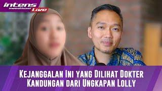 LIVE Dokter Kandungan Ini Ungkap Kejanggalan Bantahan Lolly Terkait Dugaan Kehamilannya