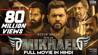 Mikhael Full Movie Dubbed In Hindi  Nivil Pauly Unni Mukundan Manjima Mohan